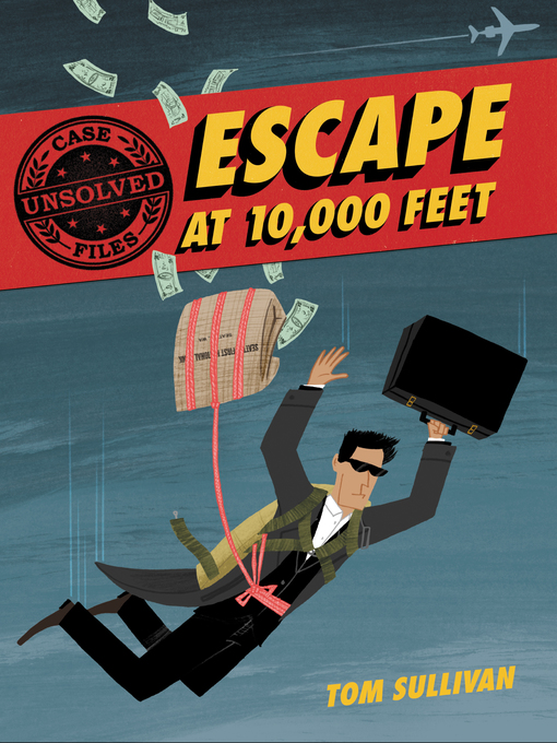 Title details for Escape at 10,000 Feet by Tom Sullivan - Available